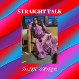 Straight Talk With Storm Podcast artwork