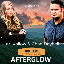 Afterglow: UnVEILING The Idaho Cult Series Podcast artwork
