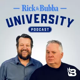 Rick & Bubba University Podcast artwork