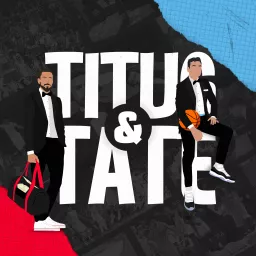 Titus & Tate Podcast artwork