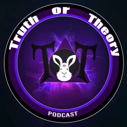 Truth or Theory Podcast artwork