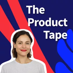 The Product Tape Podcast artwork