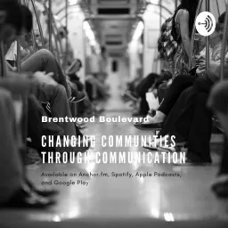 Brentwood Boulevard Podcast artwork