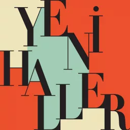 Yeni Haller Podcast artwork