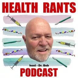 Health Rants Podcast artwork