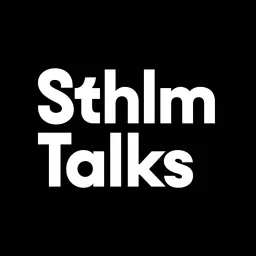 Sthlm Talks Podcast artwork