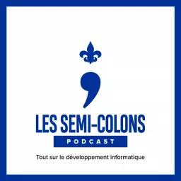 Les Semi-Colons Podcast artwork