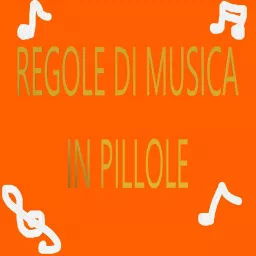 Regole di Musica in pillole Podcast artwork