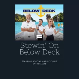 Stewin’ on Below Deck Podcast artwork