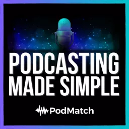Podcasting Made Simple artwork
