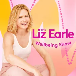 The Liz Earle Wellbeing Show Podcast artwork