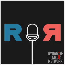 R&R: From Dynamite Media Network Podcast artwork