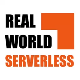 Real World Serverless with theburningmonk Podcast artwork