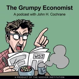 The Grumpy Economist Podcast artwork