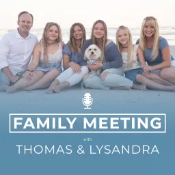 Family Meeting Podcast artwork