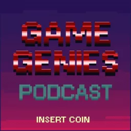 Game Genies Podcast