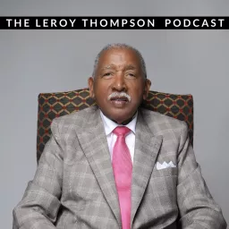 The Leroy Thompson Podcast artwork