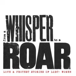 From a Whisper to a Roar Podcast artwork