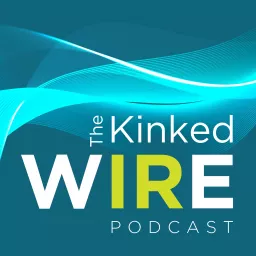 The Kinked Wire Podcast artwork