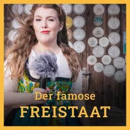 Der famose Freistaat - Bayern-Podcast artwork