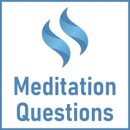 Meditation Questions Podcast artwork