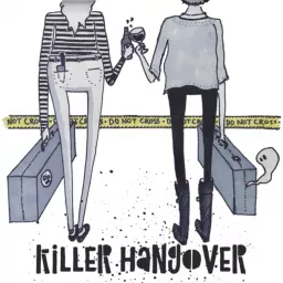 Killer Hangover Podcast artwork