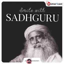 Smile with Sadhguru Podcast artwork