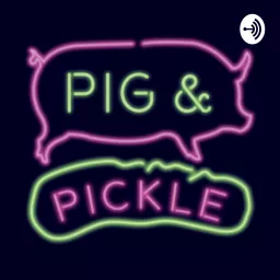 The Pig N Pickle Podcast artwork