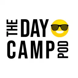 The Day Camp Pod - From Go Camp Pro Podcast artwork