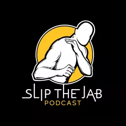 Slip The Jab Podcast artwork