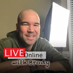 LIVE Online With Brody Podcast artwork