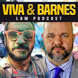 Viva & Barnes: Law for the People Podcast artwork