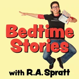 Bedtime Stories with R.A. Spratt Podcast artwork
