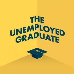 The Unemployed Graduate Podcast artwork