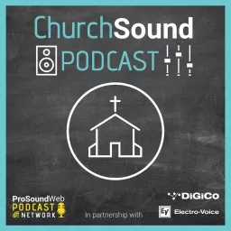 Church Sound Podcast artwork