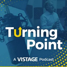 Turning Point | Vistage UK Podcast artwork