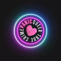 Panic True Queer Crime Podcast artwork