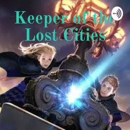 Keeper of the Lost Cities Podcast artwork