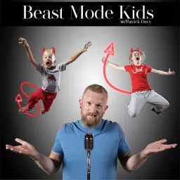 Beast Mode Kids Podcast artwork