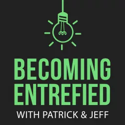 Becoming Entrefied Podcast artwork