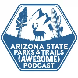 Arizona State Parks and Trails Podcast artwork