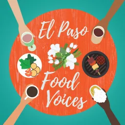 El Paso Food Voices