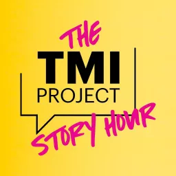The TMI Project Story Hour Podcast artwork