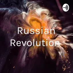 Russian Revolution Podcast artwork