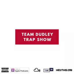 Team Dudley Trap Show