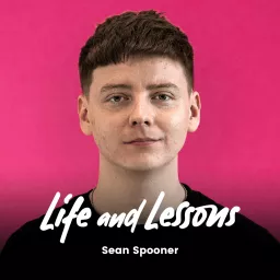 Life and Lessons by Sean Spooner