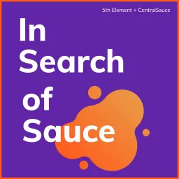 In Search Of Sauce Podcast artwork