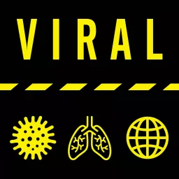 Viral: Coronavirus Podcast artwork