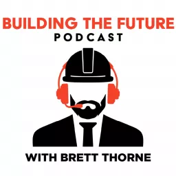 Building the Future Podcast