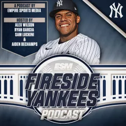 Fireside Yankees - A New York Yankees Podcast artwork
